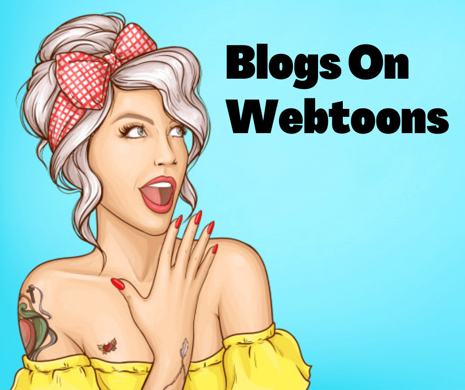Blogs On Webtoons